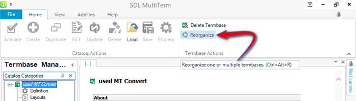 Screenshot of SDL MultiTerm with a red arrow pointing to the 'Reorganize' option in the Termbase Management View.