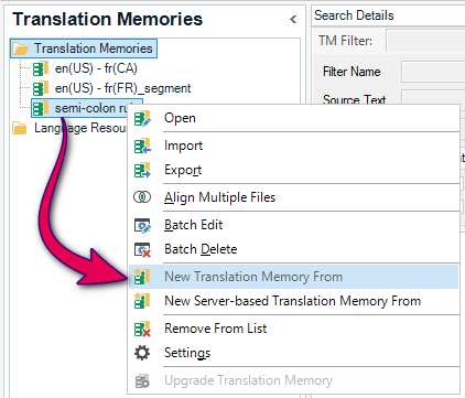 Screenshot of the Translation Memories view showing a right-click menu with the 'New Translation Memory From' option highlighted. A red arrow points to the menu.