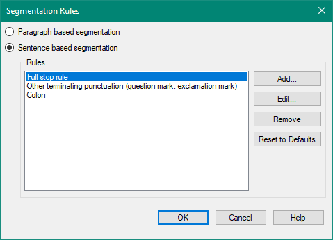 Trados Studio Segmentation Rules dialog box with Sentence based segmentation selected and Full stop rule highlighted.