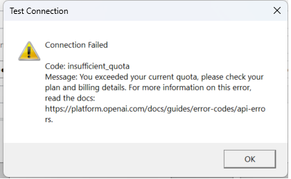 Error message dialog stating 'Connection Failed' with code insufficient_quota and a message about exceeding the current quota, advising to check plan and billing details.