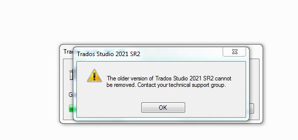 Error message during Trados Studio 2021 SR2 setup: 'The older version of Trados Studio 2021 SR2 cannot be removed. Contact your technical support group.'