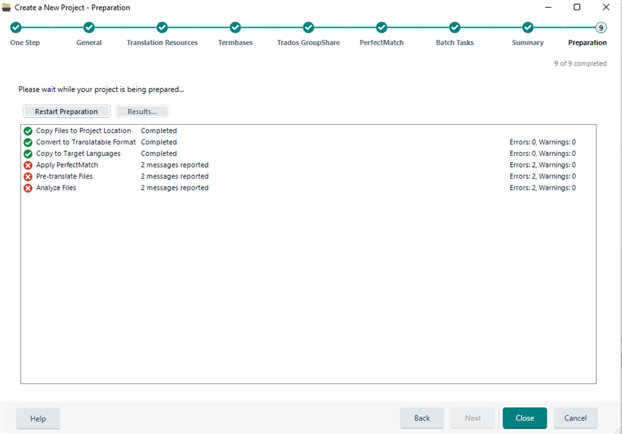 Trados Studio screenshot showing the 'Create a New Project - Preparation' screen with a progress bar indicating '9 of 9 completed'. 'Apply PerfectMatch' and 'Analyze Files' have '2 messages reported' each.