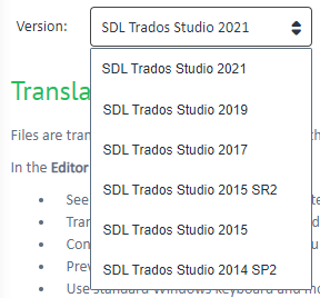 Dropdown menu showing different versions of SDL Trados Studio with the selection on SDL Trados Studio 2021.