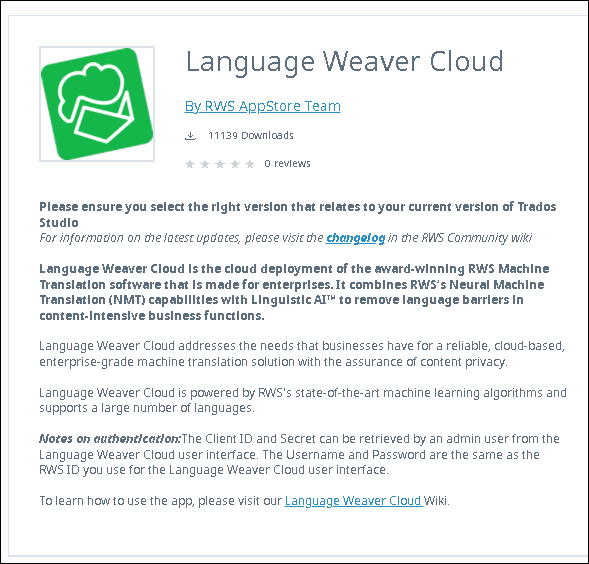 Screenshot of Language Weaver Cloud product page by RWS AppStore Team with 11139 downloads and no reviews. It highlights the need to select the right version for Trados Studio and mentions the changelog for updates.