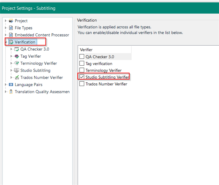 Trados Studio Project Settings showing Verification tab with Studio Subtitling Verifier checked and Terminology Verifier unchecked.