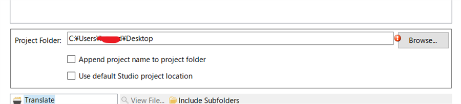 Trados Studio screenshot showing Project Folder path with an error icon next to 'C:UsersUsernameDesktop'. Browse button is visible.