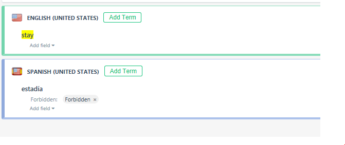 Close-up view of Trados Studio termbase entry with English term 'stay' and its Spanish equivalent 'estadia' marked as forbidden.