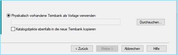 Trados Studio dialog box with options to use an existing physical database as a template and to copy catalog objects into the new database. Buttons for 'Back', 'Next', 'Cancel', and 'Help' are visible.