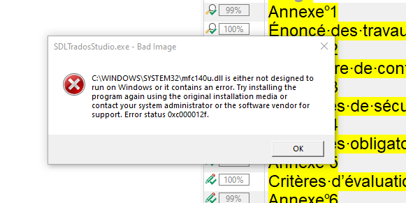 Error message on SDL Trados Studio stating 'SDLTradosStudio.exe - Bad Image' with details about mfc140u.dll not designed to run on Windows or containing an error.