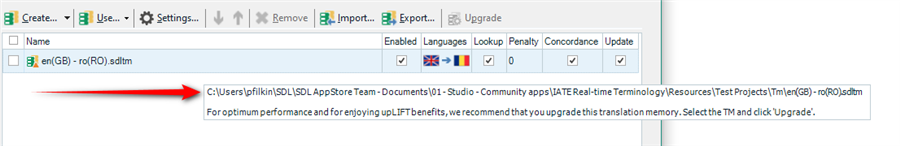 Screenshot of Trados Studio showing a Translation Memory (TM) path: C:UserspfkilinSDLSDLPAppStoreTeam - Documents01 - Studio - Community appsLATE Real-time TerminologyResourcesTest ProjectsTm(enGB) - roRO).sdltm with a warning message advising to upgrade the TM for optimal performance.