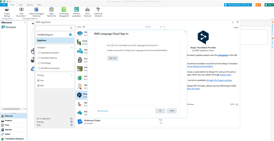 Trados Studio interface showing RWS AppStore with an error message 'YOUR SDL Id is not linked to any SDL CLOUD ACCOUNT. Create an account or contact your SDL CLOUD ACCOUNT administrator.'