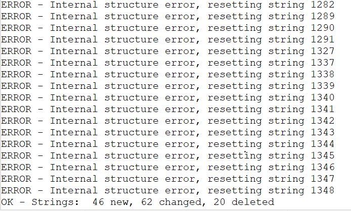 Screenshot of multiple 'Internal structure error, resetting string' messages with string numbers ranging from 1278 to 1348 in SDL Passolo 2018. The last line reads 'OK - Strings: 46 new, 62 changed, 20 deleted'.