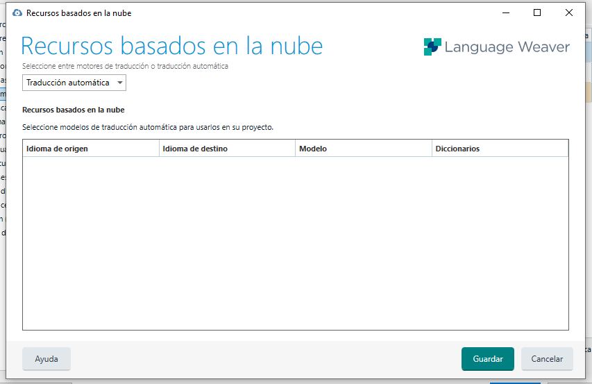 Language Weaver interface showing 'Recursos basados en la nube' with no language pairs listed under columns for source language, target language, model, and dictionaries.