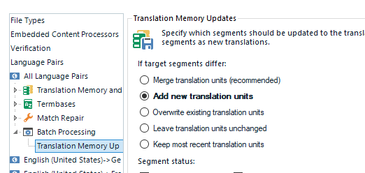 Trados Studio Translation Memory Updates settings with 'Add new translation units' option selected.