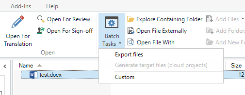 Trados Studio screenshot displaying Batch Tasks dropdown menu with 'Export files' and 'Generate target files (cloud projects)' options for a test.docx file.