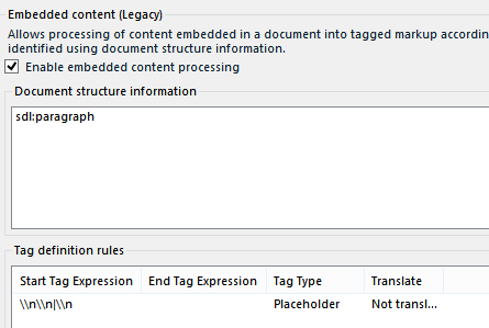 Trados Studio embedded content legacy settings with 'Enable embedded content processing' checked and tag definition rules for placeholders.