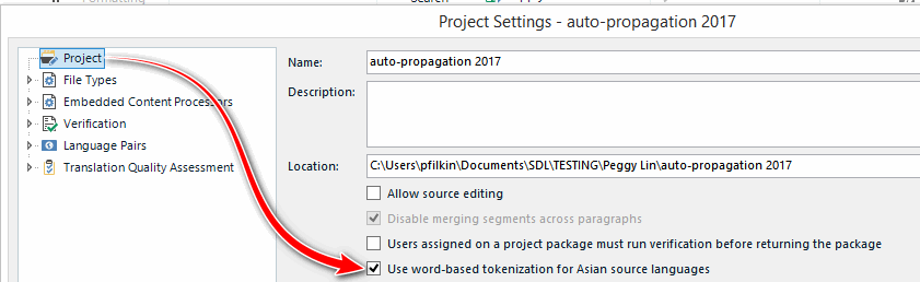 Trados Studio Project Settings window showing the 'auto-propagation 2017' project. A red arrow points to the checked option 'Use word-based tokenization for Asian source languages'.