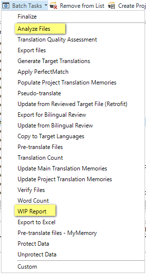 Screenshot of Trados Studio Batch Tasks menu with 'Analyze Files' and 'WIP Report' options highlighted.