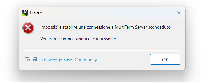 Error message in Italian stating 'Impossible to establish a connection to an unknown MultiTerm Server. Check the connection settings.' with OK button and links to Knowledge Base and Community.