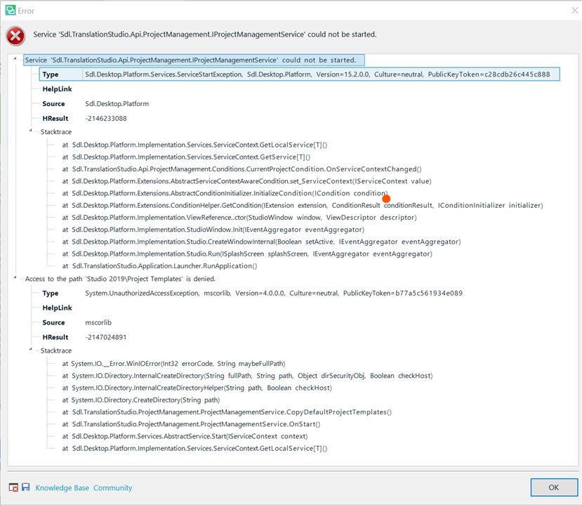 Error message in Trados Studio 2019 showing 'Service Sdl.TranslationStudio.Api.ProjectManagement.ProjectManagementService could not be started' and 'Access to the path Studio 2019 Project Templates is denied.'