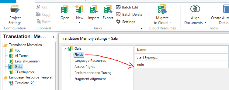 Trados Studio Translation Memory Settings window showing 'Gala' selected with 'Fields' expanded. A red arrow points to 'note' listed under Name column indicating it as a custom field.