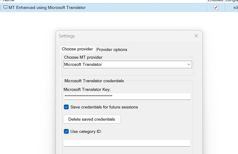Screenshot of MT Enhanced using Microsoft Translator settings window with options to choose MT provider, enter Microsoft Translator Key, and checkboxes for saving credentials and using category ID.